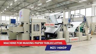 Machine for making paper tablecloths MZS 1400DP