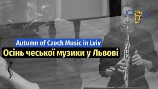 Осінь чеської музики у Львові | Autumn of Czech Music in Lviv