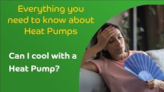 Can I cool with a Heat Pump?