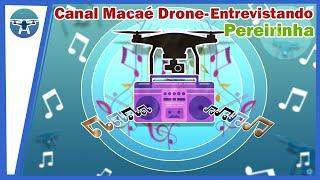 Drone e Música a história de Pereirinha e Pererê | Canal Macaé Drone