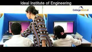 Ideal Institute Of Engineering USPs - www.collegedekho.com