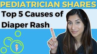 Pediatrician Shares Top 5 Causes of Diaper Rash | Dr. Amna Husain