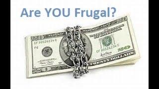 The 12 Things Frugal People Do!