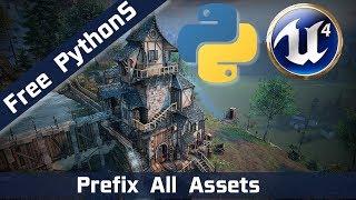 #UnrealEngine Python Scripts - 8 - Prefix All Assets