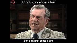 An Experience of Being Alive