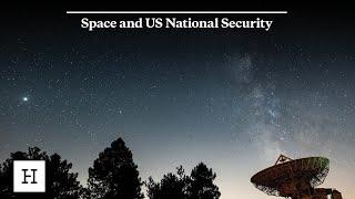 Space and US National Security