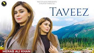 Taveez | Merab Ali Khan | Saraiki Song | 2024 | Naz Studio