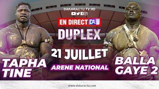 [ DIRECT ] DUPLEX - Arène Nationale : Suivez le choc Balla Gaye 2 vs Tapha Tine !