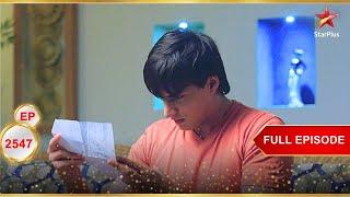 Kartik ने Raghav के पत्र पढ़े! | Full Ep. 2547 | Yeh Rishta Kya Kehlata Hai