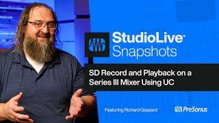 SD Record and Playback on a Series III Mixer Using Universal Control | PreSonus