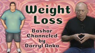 Bashar: One Way to Approach Weight Loss