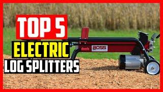 Top 5 Best Electric Log Splitters Review 2024