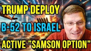 Scott Ritter: Trump Ignites the “Samson Option,” Israel's Jericho-3 Ready, and B-52 Nearing Iran!