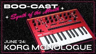 BOOcast - Synth of the Month: Korg Monologue