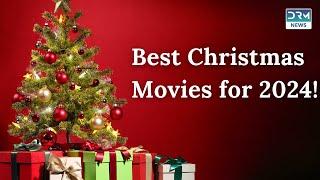 Top 10 Must-Watch Christmas Movies for the Holidays | Best Christmas Movie Marathon! | DRM News A1I