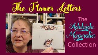 The Flower Letters ~ Adelaide Magnolia ~ Unboxing, Review & Reading