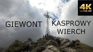 Giewont i Kasprowy Wierch od Hali Kondratowej (cała trasa)