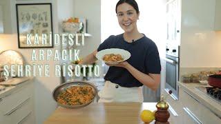 Karidesli Arpacık Şehriye Risotto - Restoran lezzetleri evde nasıl yapılır? Melike Sarıkatipoğlu