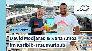 Mein Schiff 2: David Modjarad und Kena Amoa im Karibik-Traumurlaub