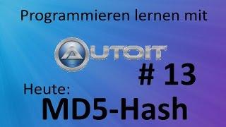 MD5-Hash berechnen mit Autoit [Tutorial Nr. 13]