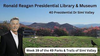 Ronald Reagan Presidential Library and Museum