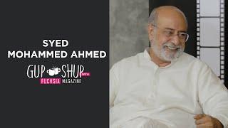 Syed Mohammad Ahmed | Gup Shup with FUCHSIA