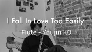 [Chet Baker] I fall in love too Easily | Flute-Youjin KO (고유진)