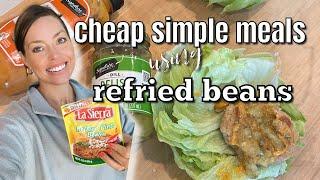 CHEAP SIMPLE MEALS USING REFRIED BEANS Healthy and EASY! Low Budget Meal Ideas That Taste Good!