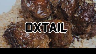 Recipe: Juicy Oxtail, flavorful | CWF