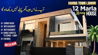 Bahria Town Lahore 12 Marla Luxury Corner House for sale #houseforsale