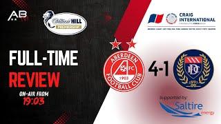 Aberdeen 4-1 Dundee Full-Time Review Show.