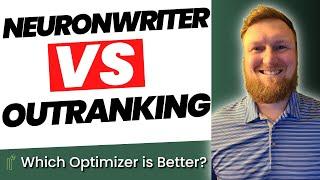 Neuronwriter VS Outranking: Optimizer Comparison