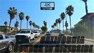 4K - Driving in California, USA. From Corona to Riverside.