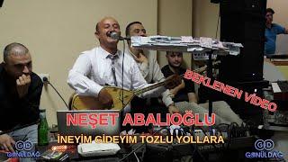 Neşet Abalıoğlu //İneyim Gideyim Tozlu Yollara /NETTE İLK// Düğün Kayıtları [Gönül Dağ Medyaᴴᴰ] 2024