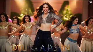 Dil Ka Jashn | New Item Song | Item Song 2024 | Bollywood Songs | Hits Romantics Song