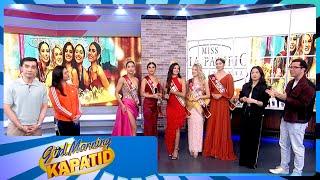 Loding Sikat: Miss Asia Pacific International, LIVE sa Gud Morning Kapatid!