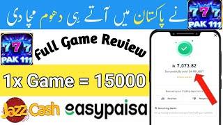 Earn 15000/pkr daily by playing games || Pak111 game full review || Earn money online $10 a day