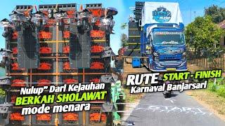 Berkah Sholawat nge gass duluan nulup" dari kejauhan,,Rute Start - Finish Karnaval Banjarsari