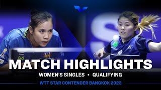 Nanapat Kola vs Huang Yu Wen | WS Qual | WTT Star Contender Bangkok 2023