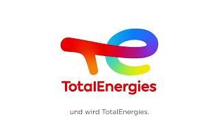 Total wandelt sich zu TotalEnergies (Kurzversion)