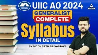 UIIC AO 2024 Notification | UIIC AO Generalist Syllabus In Detail | By Siddharth Srivastava