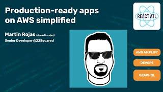 ReactATL September - Production-ready apps on AWS simplified