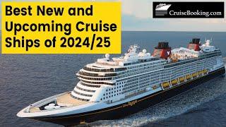 Best New and upcoming Cruise Ships of 2024 - 25  | CruiseBooking.com