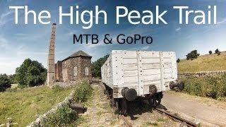 Peak District - Bike & GoPro - High Peak Trail