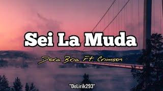 Sei La Muda - Dora Bria ft. Criimson ( Official Lirik Musick )