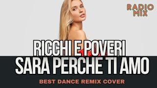 Sara Perche Ti Amo  - Ricchi E Poveri (Geo Da Silva, Canello & GeorgeBuldy dj radio mix)