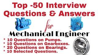 Mechanical Engineering Technical Interview Questions And Answers | Mechanical Engineering Interview