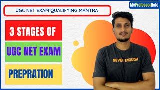 3 Stages of UGC NET Exam Preparation - NTA UGC NET