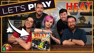 Let's Play HEAT: Pedal to the Metal | PTG Ep 28 W/ @BoardGameCo @ProfessorMeg & @DevonTalksTabletop