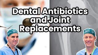 Do You Need Antibiotics Before Dental Work If You Have A Joint Replacement?